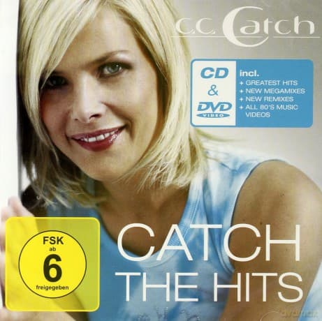 C.C. Catch: Catch The Hits