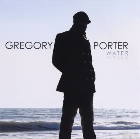 Gregory Porter: Water