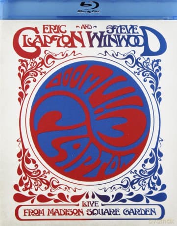 Eric Clapton & Steve Winwood: Live From Madison Square Garden