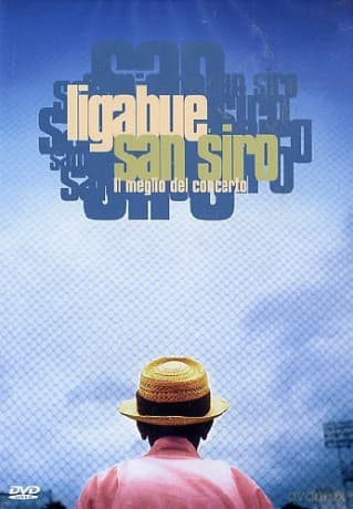 Ligabue: San Siro - Il Meglio Del Concerto