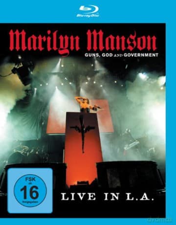 Marilyn Manson: Guns God And Government- Live In L.A