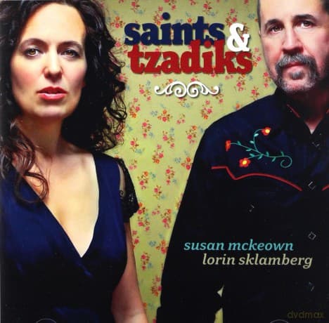 Mckeown Susan & Sklamberg Lorin: Saints & Tzadiks