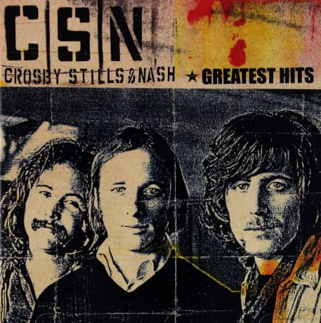 Stills, Crosby & Nash: Greatest Hits