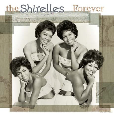 Shirelles: Forever
