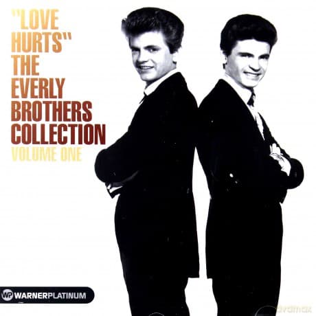 The Everly Brothers: Love Hurts. Platinum Collection vol.1