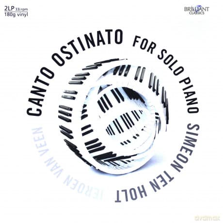 Ten Hol Simeon & Van Veen Jeroen: Canto Ostinato For Solo Piano