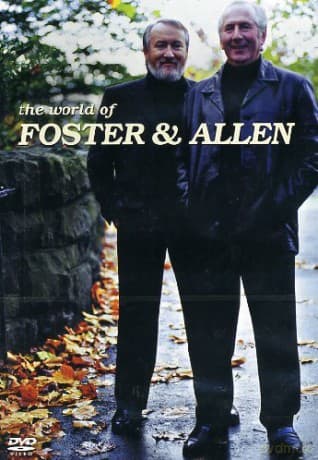 Foster & Allen: The World Of Foster And Allen