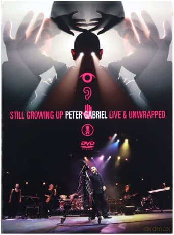 Peter Gabriel: Still Growing Up Live & Unwrapped (digipack)