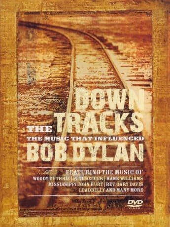 Down The Tracks - Bob Dylan
