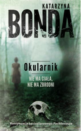Okularnik - Katarzyna Bonda