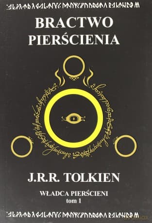 Władca Pierścieni Tom 1: Bractwo Pierścienia - J.R.R. Tolkien