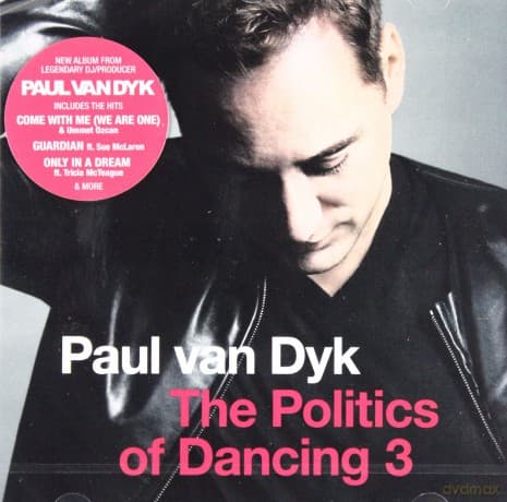 Paul Van Dyk: The Politics Of Dancing 3