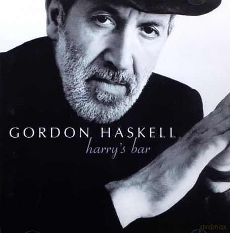 Gordon Haskell: Harry\'s Bar