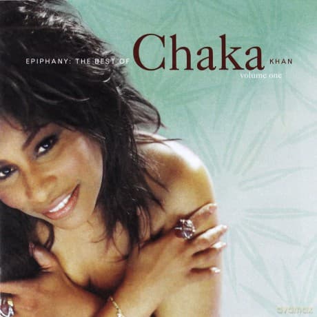 Chaka Khan: Epiphany. The Best Of