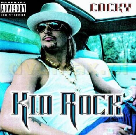 Kid Rock: Cocky