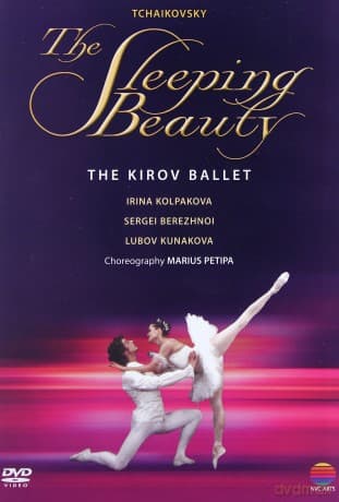 The Kirov Ballet: The Sleeping Beauty