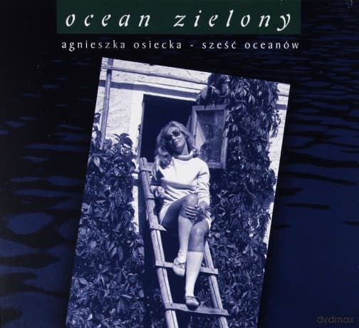 Agnieszka Osiecka: Ocean zielony