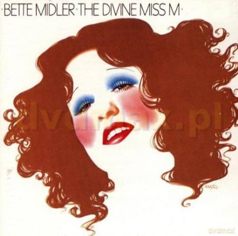 Bette Midler: Divine Miss M/Remaster