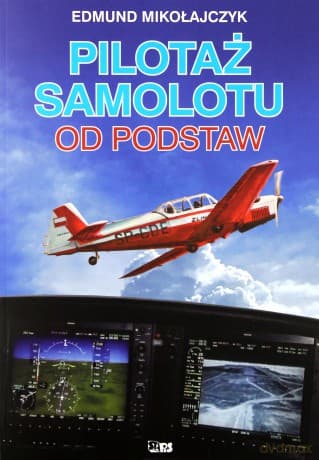 Pilotaż samolotu od podstaw