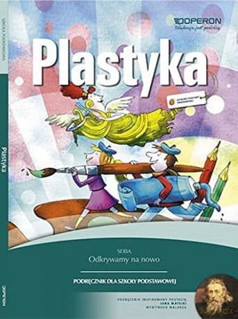 Plastyka Szkoła Podstawowa Odkrywamy na nowo 4-6 podręcznik