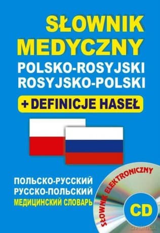 Słownik medyczny polsko-rosyjski, rosyjsko-polski + definicje