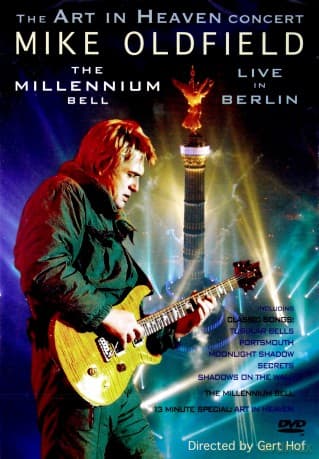 Mike Oldfield: Millenium Bell Live In Berlin
