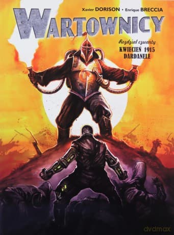 Wartownicy (Tom 4) Kwiecień 1915. Dardanele