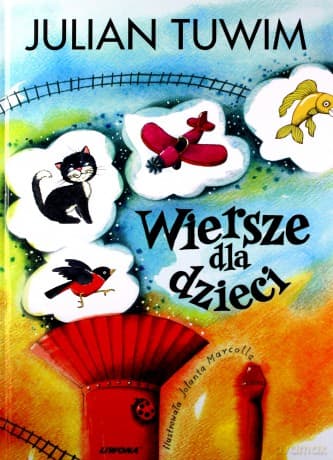 Wiersze dla dzieci - Julian Tuwim
