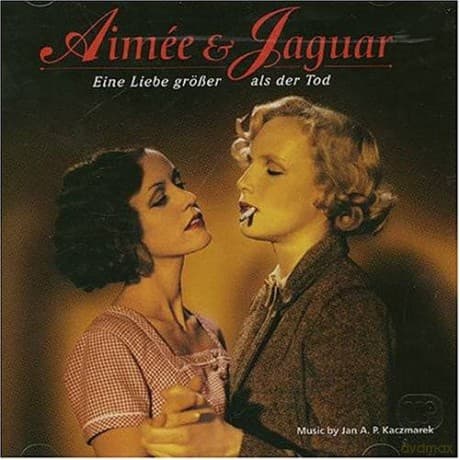 Aimee & Jaguar soundtrack (Jan A.P. Kaczmarek)