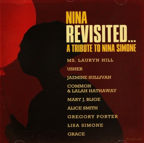 Nina Revisited: A Tribute To Nina Simone