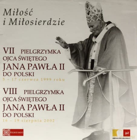Papież Jan Paweł II: VII i VIII Pielgrzymka Jana Pawła II do Polski