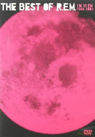 R.E.M.: In View The Best Of R.E.M. 1988-2003