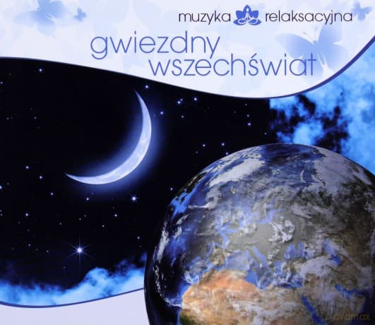 Muzyka Relaksacyjna - Gwiezdny Wszechświat