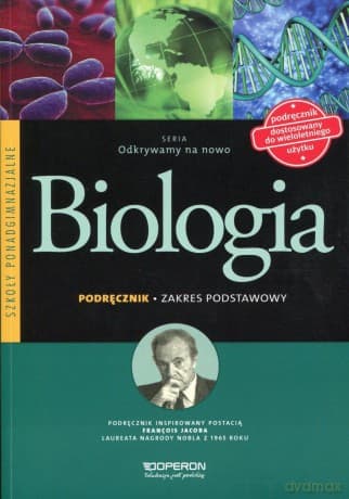 Biologia LO Odkrywamy na nowo. Podręcznik zakres podstawowy