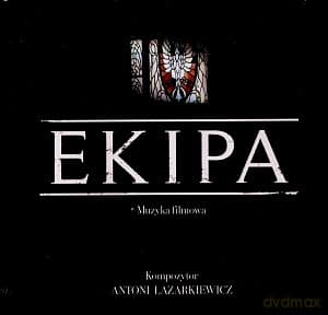 Antoni Łazarkiewicz: EKIPA. Muzyka Filmowa (digipack)