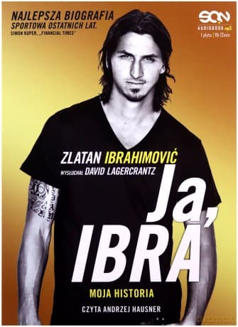Ja Ibra - Zlatan Ibrahimović