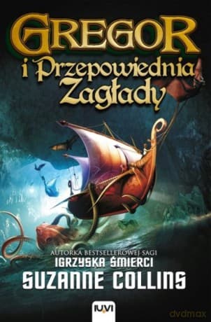 Gregor i Przepowiednia Zagłady (Tom 2) - Suzanne Collins
