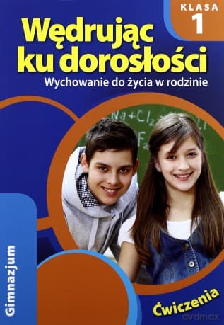 Wędrując ku dorosłości gimnazjum 1 ćwiczenie
