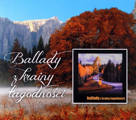 Ballady z Krainy Łagodności
