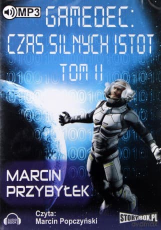 Gadamec: Czas silnych istot tom II - Marcin Przybyłek