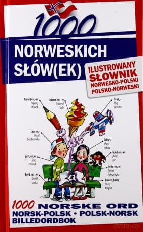 1000 norweskich słów(ek). Ilustrowany słownik