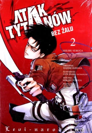 Atak Tytanów Bez Żalu (Tom 02) - Hajime Isayama