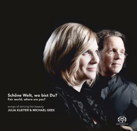 Julia Kleiter & Michael Gees: Schöne Welt, wo bist Du?