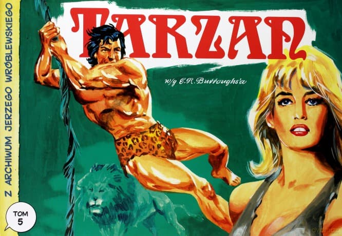 Tarzan. Z archiwum Jerzego Wróblewskiego (Tom 5) - Jerzy Wróblewski