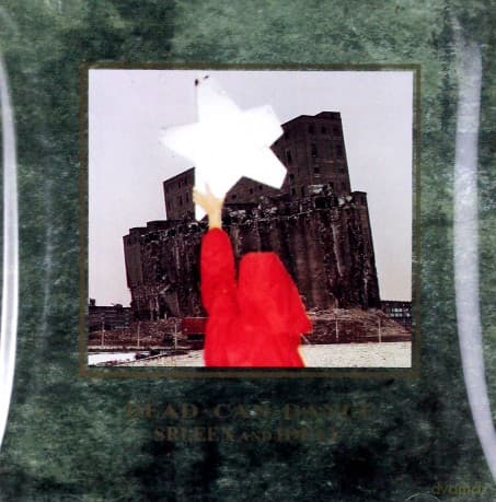 Dead Can Dance: Spleen & Ideal