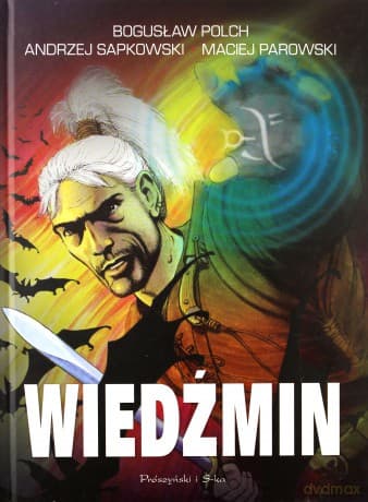 Wiedźmin - Andrzej Sapkowski, Bogusław Polch, Maciej Parowski (twarda)