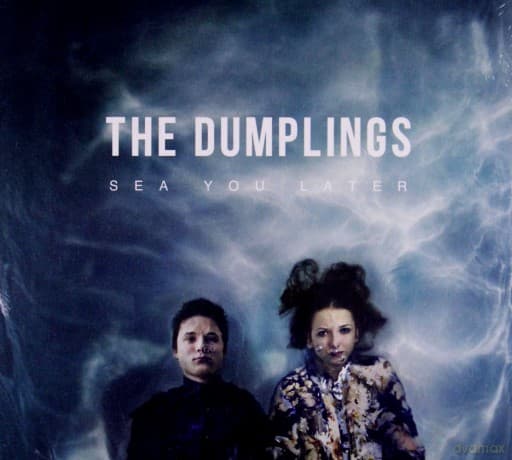 The Dumplings: Sea You Later