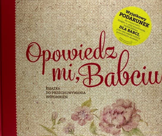 Opowiedz mi babciu - Monika Koprivova (twarda)