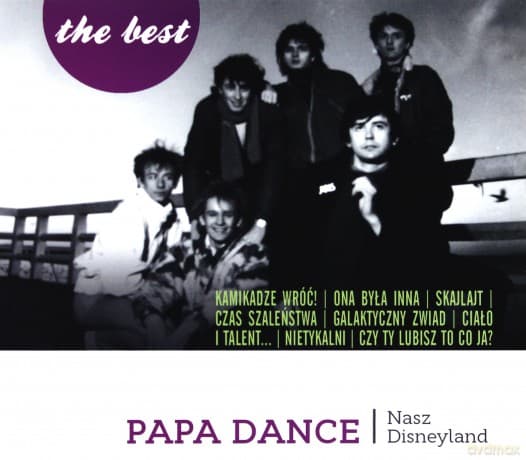 Papa Dance: The Best Nasz Disneyland