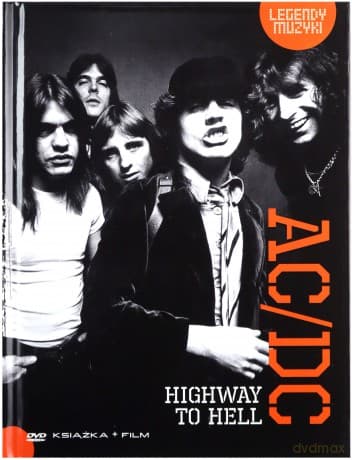 Legendy muzyki: AC/DC Highway to Hell (booklet)